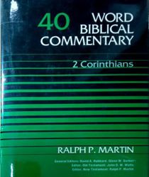 WORD BIBLICAL COMMENTARY: VOL.40 – 2 CORINTHIANS